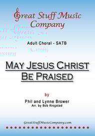 cover May Jesus Christ Be Praised SATB choral sheet music cover